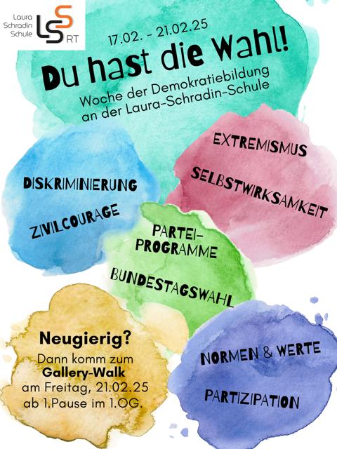 Du hast die Wahl. Woche der Demokratiebildung an der Laura-Schradin-Schule vom 17.02.-21.02.2025